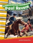 Image for Estadounidenses asombrosos: Paul Revere (Amazing Americans: Paul Revere)