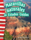 Image for Maravillas naturales de Estados Unidos (America&#39;s Natural Landmarks)