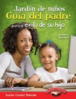 Image for Jardin de ninos: Guia del padre para el exito de su hijo (Kindergarten Parent Guide for Your Child&#39;s Success)