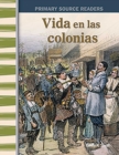 Image for Vida en las colonias (Life in the Colonies)