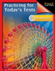 Image for Time For Kids: Practicing For Today&#39;s Tests Mathematics Level 6 : Time For Kids