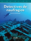 Image for Detectives de naufragios (Shipwreck Detectives)