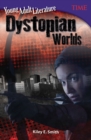 Image for Young adult literature: dystopian worlds