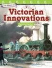 Image for The history of Victorian innovations