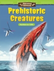Image for Prehistoric creatures