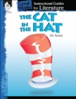 Image for Cat in the Hat: An Instructional Guide for Literature
