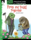 Image for Frog and Toad Together: An Instructional Guide for Literature: An Instructional Guide for Literature