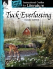Image for Tuck Everlasting : An Instructional Guide For Literature