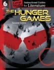 Image for The Hunger Games: An Instructional Guide for Literature