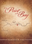 Image for At the Point of the Bay