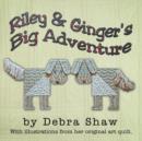 Image for Riley and Ginger&#39;s Big Adventure
