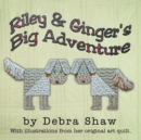 Image for Riley and Ginger&#39;S Big Adventure