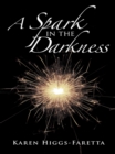Image for Spark in the Darkness