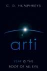 Image for Arti : Fear Is the Root of All Evil