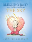 Image for Blessing Baby and the Heart as Big as the Sky