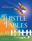 Image for Thistle Fables.
