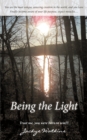 Image for Being the Light