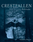 Image for Crestfallen: Solitude