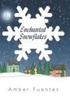 Image for Enchanted Snowflakes