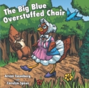 Image for Big, Blue, Overstuffed Chair