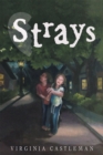 Image for Strays