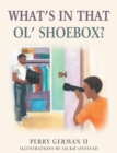Image for What&#39;s in That Ol&#39; Shoebox?