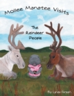 Image for Mollee Manatee Visits the Reindeer People