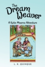 Image for Dream Weaver: A Katie Minerva Adventure