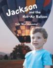 Image for Jackson and the Hot-Air Balloon