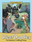 Image for Wizerbuddies: The Adventure of Making Friends