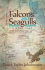 Image for Falcons and Seagulls: A Utah Tale