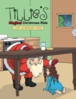 Image for Tillie&#39;s Magical Christmas Ride