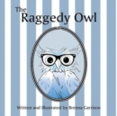 Image for The Raggedy Owl