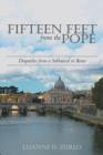 Image for Fifteen Feet from the Pope