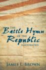 Image for The Battle Hymn of the Republic Illustrated