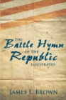 Image for Battle Hymn of the Republic Illustrated