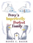 Image for Percy&#39;s Imperfectly Perfect Family