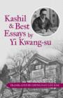 Image for Kashil and Best Essays by Yi Kwang-su