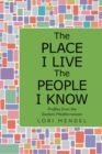 Image for Place I Live the People I Know: Profiles from the Eastern Mediterranean