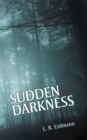 Image for Sudden Darkness
