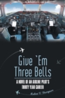 Image for Give &#39;em Three Bells