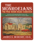 Image for Monroeians: The Pine Street Blues Collective
