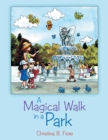 Image for Magical Walk in a Park