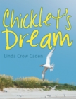 Image for Chicklet&#39;S Dream