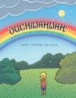 Image for Ouchiwahwah!: A Book for All Sorts of Boo Boos