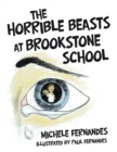 Image for Horrible Beasts at Brookstone School
