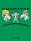 Image for Three Billy Goats Gruff: As Told by the Len Piper Marionettes