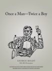 Image for Once a Man-Twice a Boy