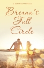 Image for Breana&#39;S Full Circle