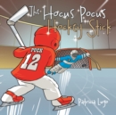 Image for Hocus Pocus Hockey Stick